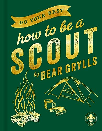 Do Your Best: How to be a Scout von Hodder & Stoughton